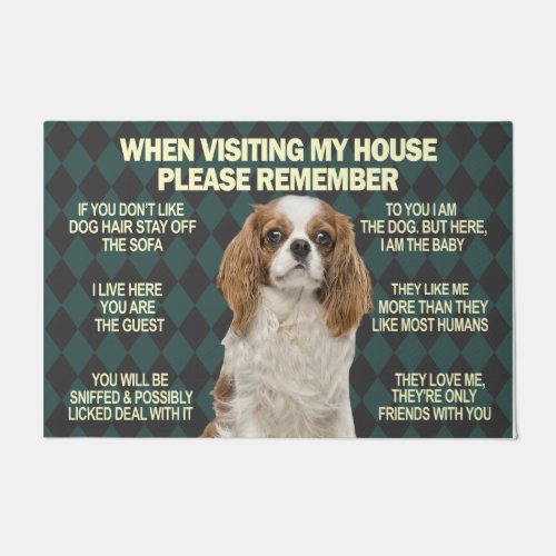 Cute Dog When Visiting My House Please Remmember Doormat