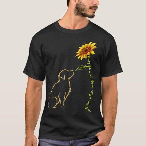 Cute Dog  You Are My Sunshine Golden Retriever  T_Shirt