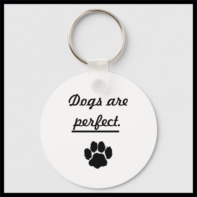 Cute Dogs Are Perfect Paw Print Keychain (Creator Uploaded)