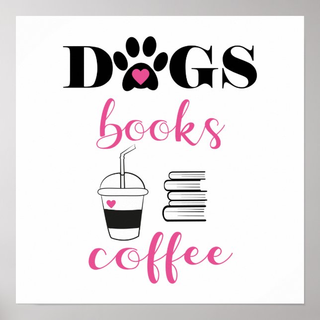 Cute Dogs Books Coffee Modern Typography Poster (Front)