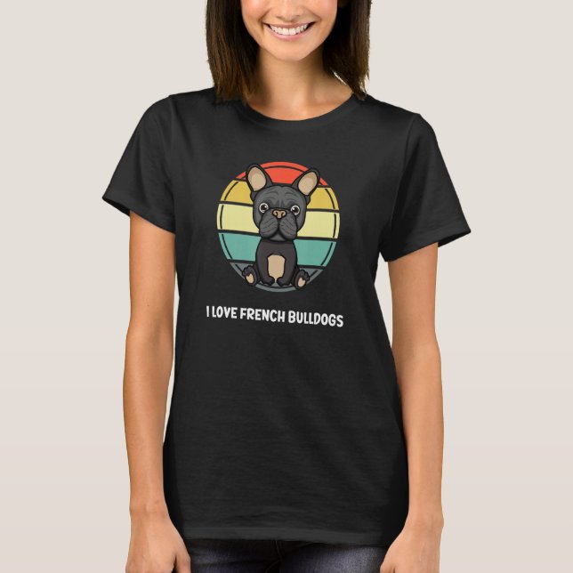 Cute Dogs I Love French Bulldogs Sunset Men Women  T-Shirt (Front)