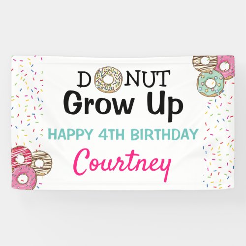 Cute Donut Grow Up Kids Birthday Party Banner