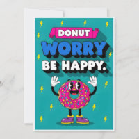 Cute Donut Pun Donut Worry Be Happy Fun Cartoon