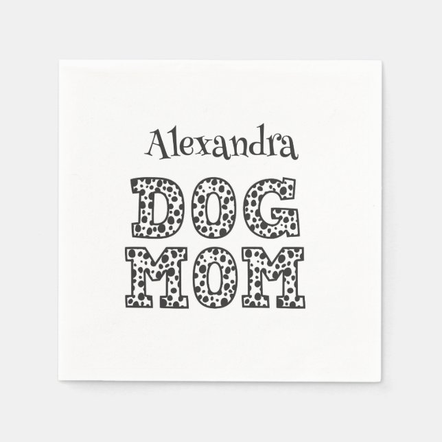 Cute Dotted Dog Mom  Napkins (Front)