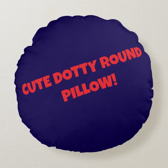 CUTE DOTTY ROUND PILLOW! PILLOW (Front)