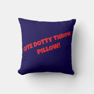 CUTE DOTTY THROW PILLOW! PILLOW