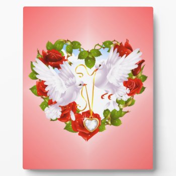 Cute Doves  Red Roses  Heart  Plaque by esoticastore at Zazzle