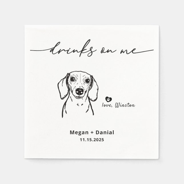 Cute Drinks on Me Dachshund Pet Dog Wedding Napkins (Front)