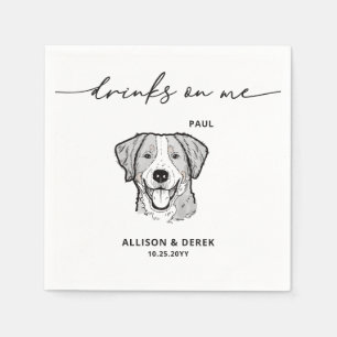 Cute Drinks on Me Dog Wedding Napkins