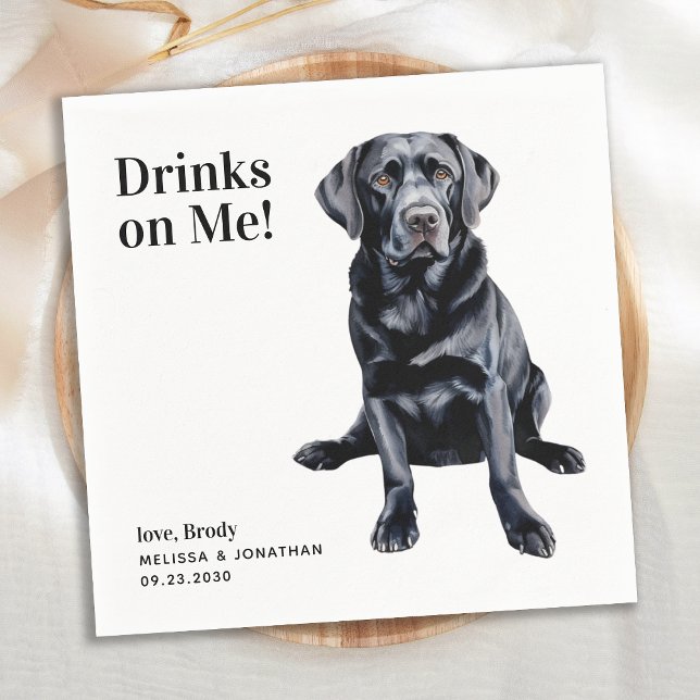 Cute Drinks On Me Labrador Retriever Dog Wedding Napkins (Creator Uploaded)
