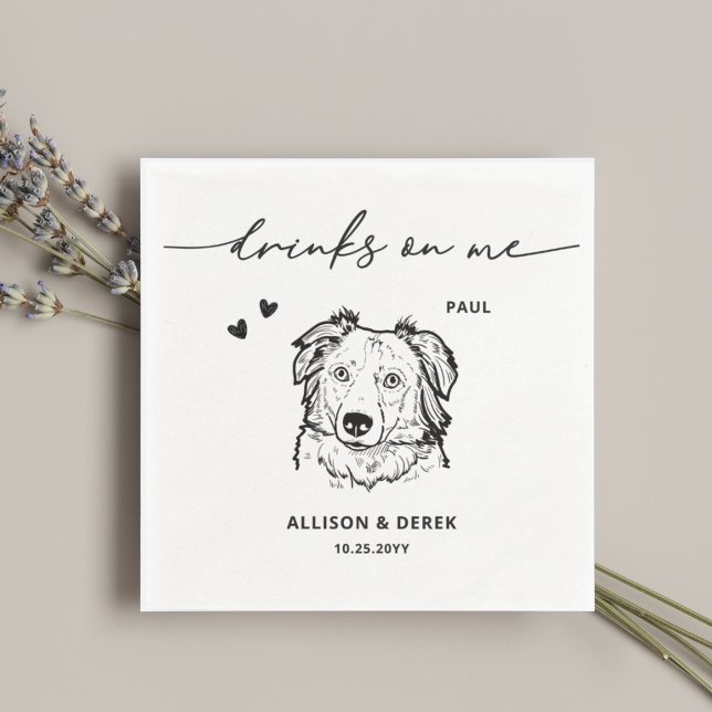 Cute Drinks on Me Pet Drawing Dog Sketch Wedding Napkins (Creator Uploaded)