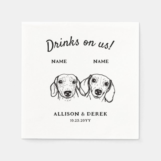 Cute Drinks On Us Dachshund Dog Wedding Cocktail Napkins (Front)