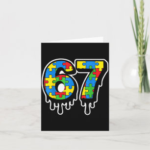 Cute Drip Autism Number Six Seven 67 Card