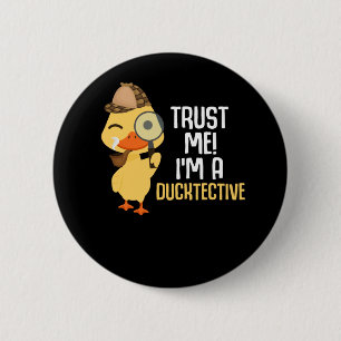 Cute Duck Detective Animal Humor Duck Lover Button