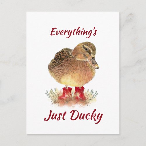 Cute Duck Fun Quote  Everything is Just Ducky   Postcard
