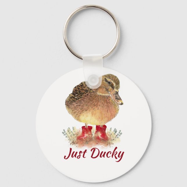 Cute Duck Fun Quote "Just Ducky"  Keychain (Front)