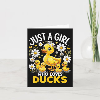 Cute Duck Lover Just A Girl Who Loves Ducks  Card