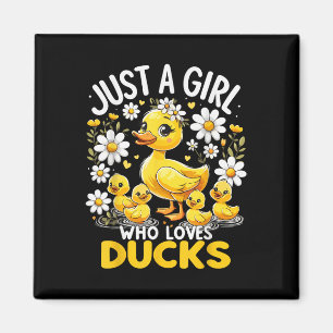 Cute Duck Lover Just A Girl Who Loves Ducks Magnet