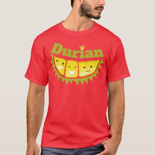Cute Durian King of Tropical Fruits T_Shirt