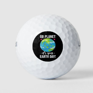 Cute Earth Day Go Planet It's Your Earth Day Golf Balls