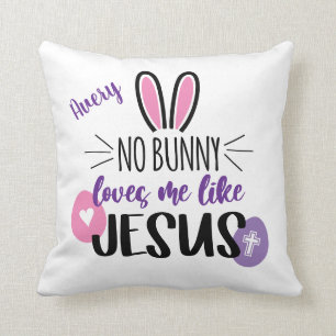 Cute Easter Bunny Eggs Jesus Loves Me Personalized Throw Pillow