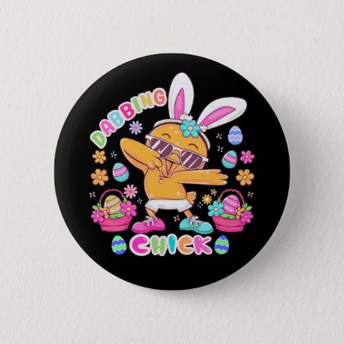 Cute easter dabbing chick with bunny ears button