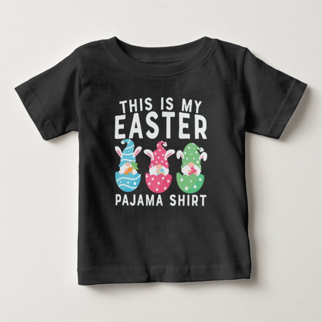 Cute Easter Day This Is My Easter Pajama  Baby T-Shirt (Front)