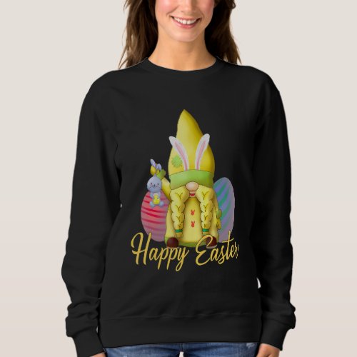 Cute Easter Gnome Happy Easter Day Eggs Hunting Ba Sweatshirt