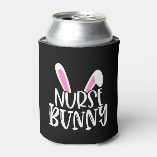 Cute Easter Nurse Life Bunny Scrubs Can Cooler
