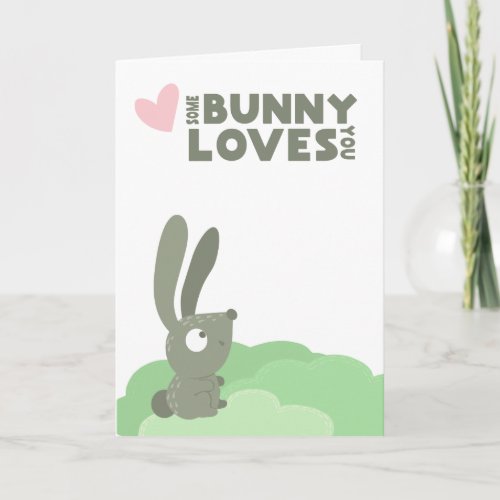 Cute Easter Some Bunny Love You Holiday Card