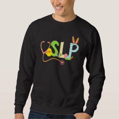 Cute Easter Speech Therapist Slp Bunny Ears Happy  Sweatshirt