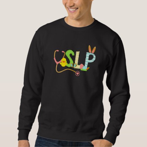 Cute Easter Speech Therapist Slp Bunny Ears Happy  Sweatshirt