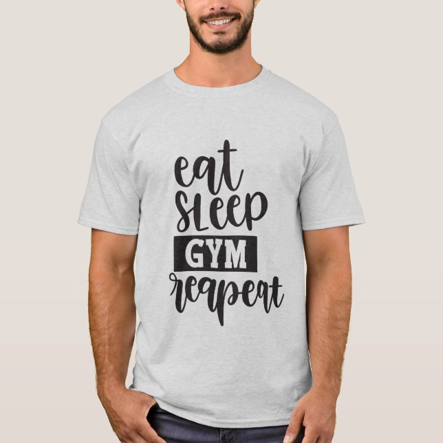 Cute eat sleep gym repeat word art T-Shirt (Front)
