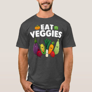 Cute Eat Veggies Art For Men Women Healthy Vegetar T-Shirt