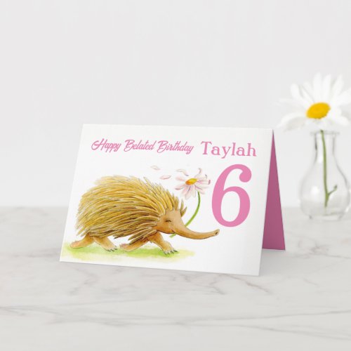 Cute echidna running girls belated 6th birthday card