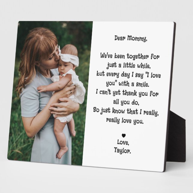 Cute Editable Dear Mommy Poem & Photo Tabletop Plaque (Side)