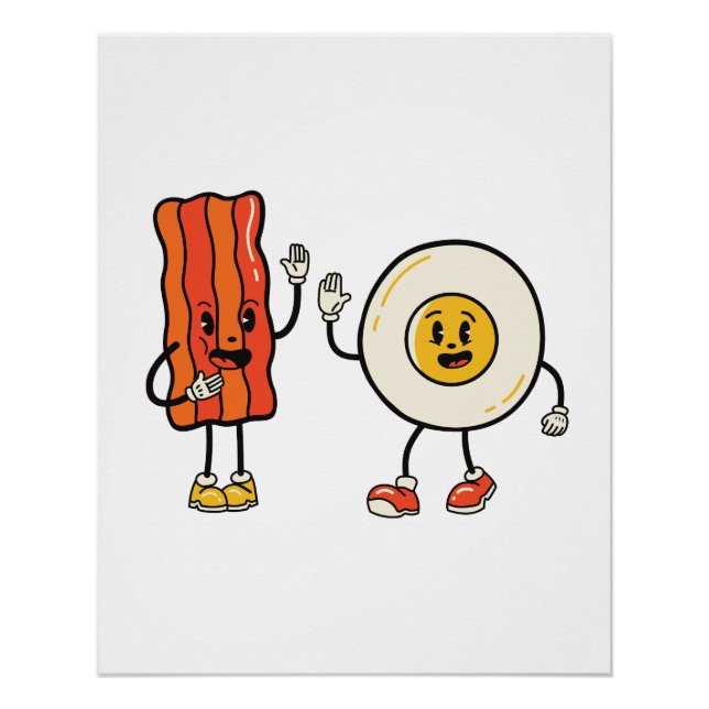 Cute Egg And Bacon Poster (Front)
