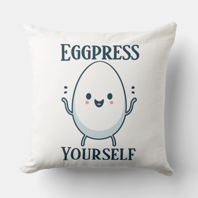 Cute "Eggpress Yourself" Funny Pun Throw Pillow (Front)