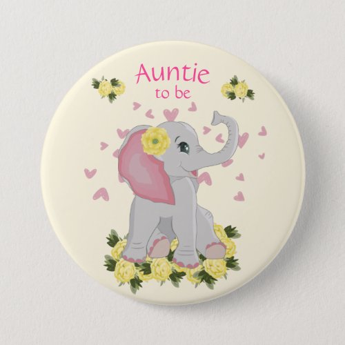 Cute Elephant Auntie to be Baby Shower Button