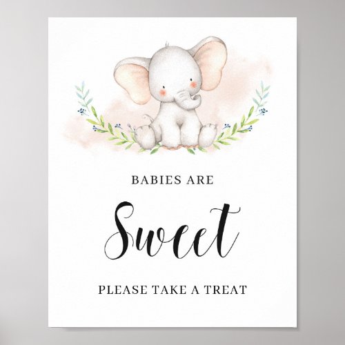 Cute Elephant Babies are sweet sign poster