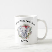 https://rlv.zcache.com/cute_elephant_for_christmas_is_you_coffee_mug-r6e413b0c97d440d3b043cb97b53ff5e3_x7jgr_8byvr_166.jpg