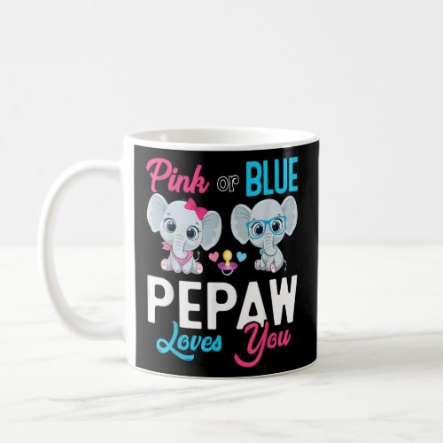 Cute Elephant Keeper Of The Gender Pepaw Loves You Coffee Mug