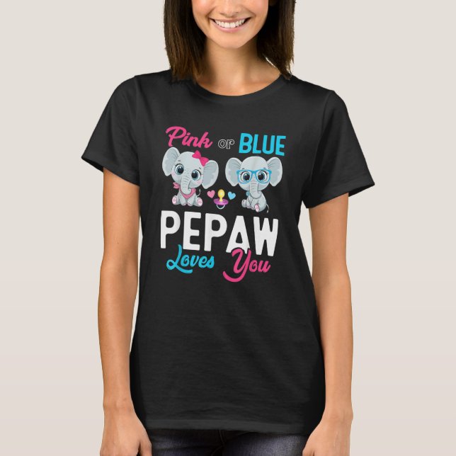 Cute Elephant Keeper Of The Gender Pepaw Loves You T-Shirt (Front)