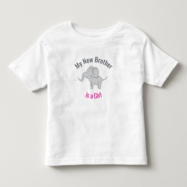 Cute Elephant | New Brother is a Girl Toddler T-shirt (Front)