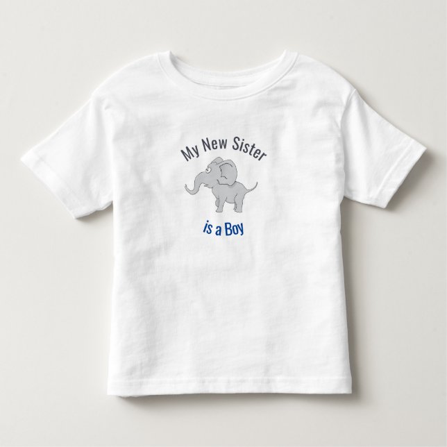 Cute Elephant | New Sister is a Boy Toddler T-shirt (Front)