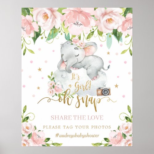 Cute Elephant Pink Floral Oh Snap Share the Love Poster