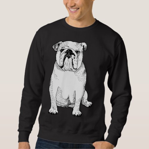 Cute English Bulldog Gifts for Dog Lover and Owner Sweatshirt