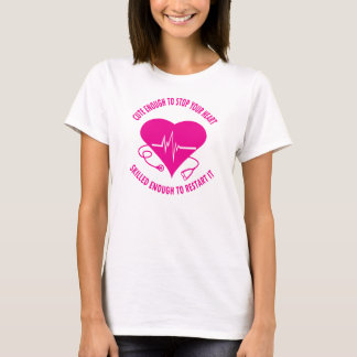 Cute Enough Nurse T-Shirt