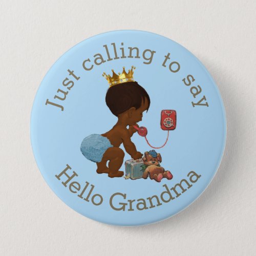 Cute Ethnic Prince Calling to Say Hello Grandma Pinback Button