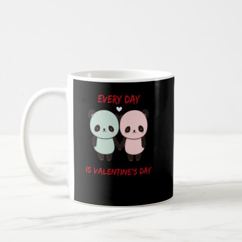 Cute Every Day Is Valentines Day Pandas Holding H Coffee Mug